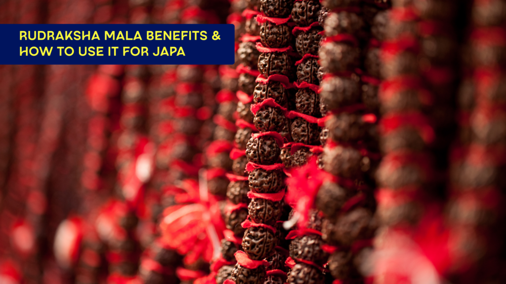 Rudraksha Mala Benefits